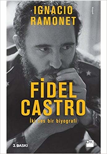 Fidel Castro: İki Ses Bir Biyografi indir