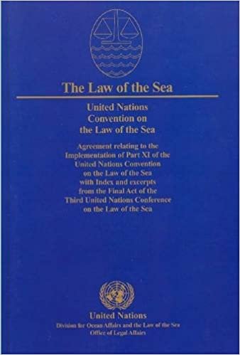The Law of the Sea: Official Texts of the United Nations Convention on the Law of the Sea and of the Agreement Relating to the Implementation of Part ... of the Sea Series Incl Law of Sea Bulletin)