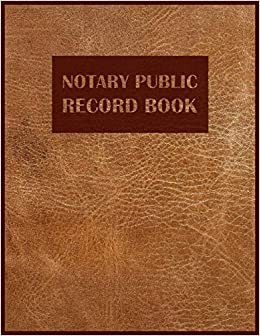 Notary Public Record Book: Public Notary Record Book |Simple Design soft matte cover | 8.5 x 11 in 120 pages