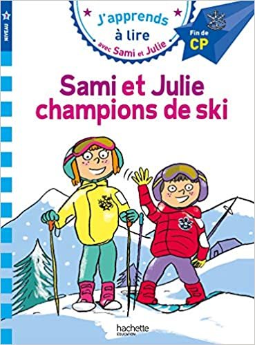 Sami et Julie CP Niveau 3 Sami et Julie, champions de ski indir