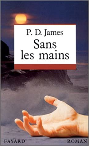 Sans les mains (Romanesque)