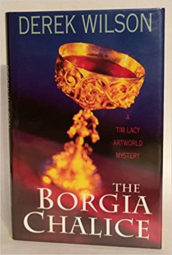 The Borgia Chalice (A Tim Lacy artworld mystery) indir