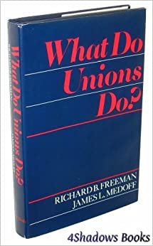 What Do Unions Do