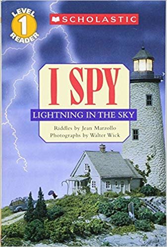 Scholastic Reader Level 1: I Spy Lightning in the Sky