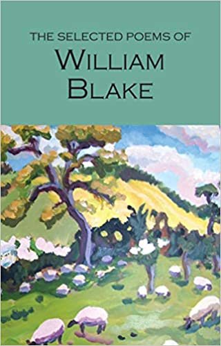 Blake, W: The Selected Poems of William Blake (Wordsworth Poetry Library) indir