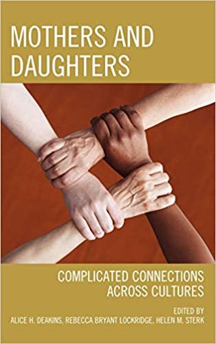 Mothers and Daughters: Complicated Connections Across Cultures indir