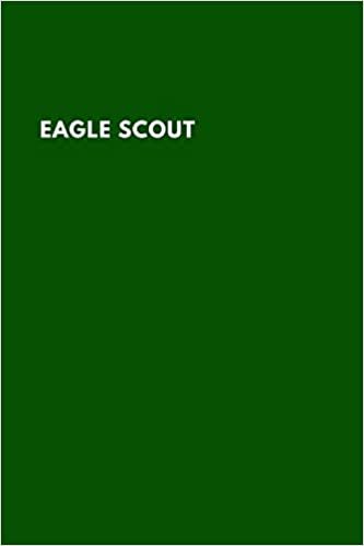 EAGLE SCOUT: Unlined Notebook (6x9 inches) for Taking Notes at Scout Summer Camp, Gift for Kids or Adults, Scout Journals Notebooks