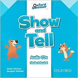 Show and Tell: Level 1: Class CD (Oxford Show and Tell)