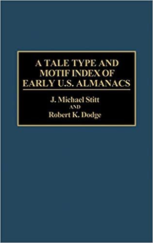 A Tale Type and Motif Index of Early U.S. Almanacs (Bibliographies and Indexes in American Literature)