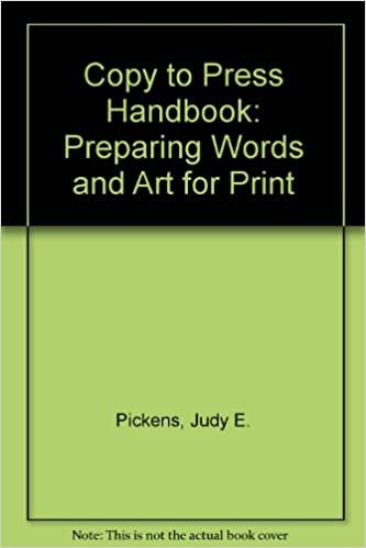 The Copy-To-Press Handbook: Preparing Words and Art for Print