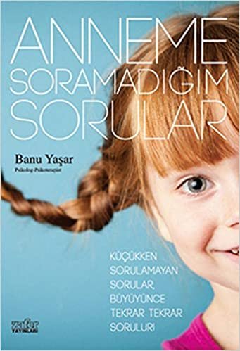 Anneme Soramadığım Sorular indir