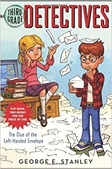 The Clue of the Left-Handed Envelope/The Puzzle of the Pretty Pink Handkerchief (Third Grade Detectives)