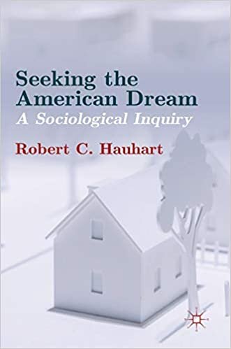 Seeking the American Dream: A Sociological Inquiry indir