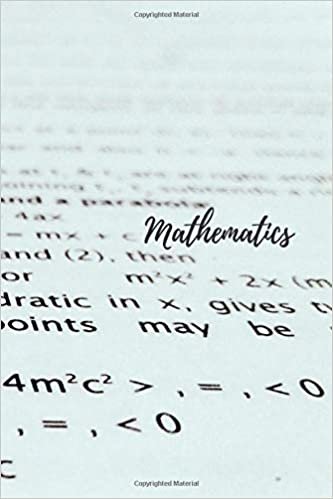 Mathematics: Journal, Notes(110 Pages, Lined, 6 x 9)(Classic Notebook)