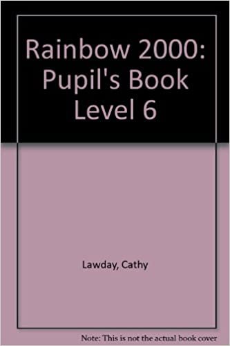 Rainbow 2000,Pupils Bk 6: Pupil's Book Level 6 indir