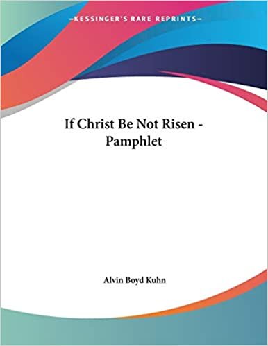 If Christ Be Not Risen - Pamphlet