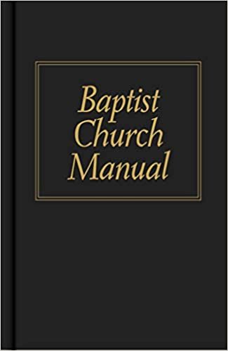 Baptist Church Manual (Revised)