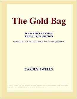 The Gold Bag (Webster's Spanish Thesaurus Edition)