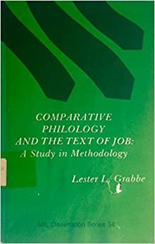 Comparative Philology and the Text of Job: A Study in Methodology