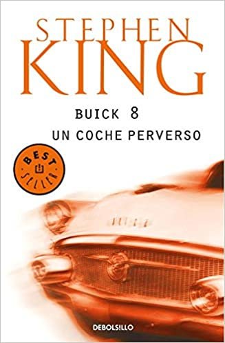 Buick 8, un coche perverso (Best Seller, Band 102): 39 indir