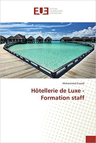 Hôtellerie de Luxe - Formation staff (OMN.UNIV.EUROP.)