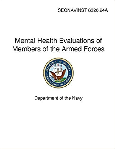 Mental Health Evaluations of Members of the Armed Forces
