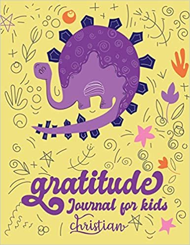 Gratitude journal for kids christian: Gratitude Journal Notebook Diary Record for Children Boys Girls With Daily Prompts to Writing and Practicing | Dinosaur Design (mindfulness for children, Band 7)