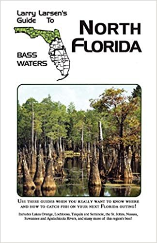 Larry Larsen's Guide to South Florida Bass Waters: Book 3 (Bass Waters Series)