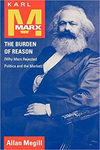 Karl Marx: The Burden of Reason (Why Marx Rejected Politics and the Market) indir