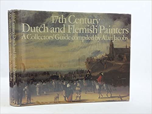 Seventeenth Century Dutch and Flemish Painters