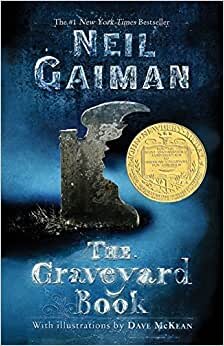 The Graveyard Book (Ala Notable Children's Books. Middle Readers)