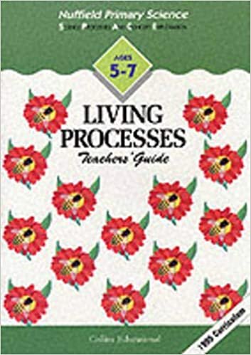 Teacher's Guides Ages 5-7: Living Processes (Nuffield Primary Science, Band 14): Key Stage 1