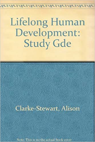 Study Guide to Accompany Lifelong Human Development: Study Gde