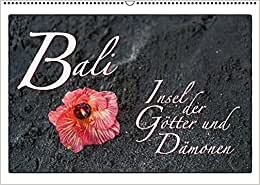 Bali Insel der Götter und Dämonen (Wandkalender 2016 DIN A2 quer): Bali, kleinste Insel im indonesischen Archipel (Monatskalender, 14 Seiten ) (CALVENDO Orte)