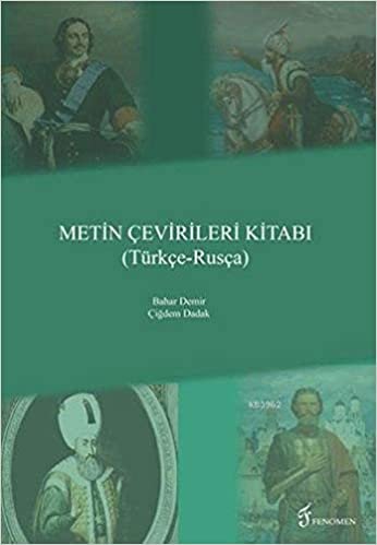 Metin Çevirileri Kitabı (Türkçe - Rusça) indir