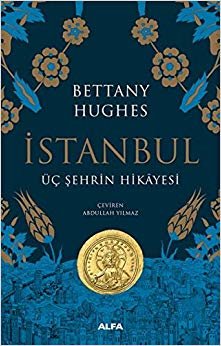 İstanbul (Ciltli): Üç Şehrin Hikayesi indir