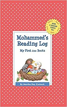 Mohammed's Reading Log: My First 200 Books (GATST) (Grow a Thousand Stories Tall) indir