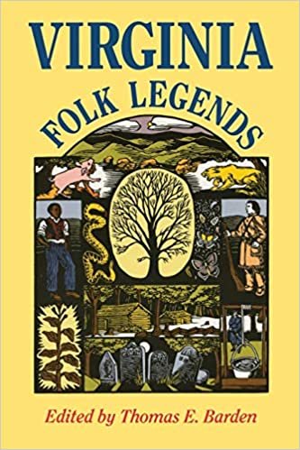 Virginia Folk Legends (Publications of the American Folklore Society. New Series)