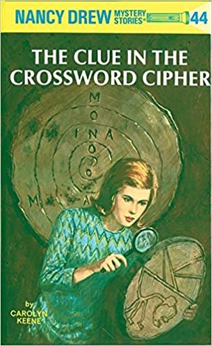Nancy Drew 44: the Clue in the Crossword Cipher (Nancy Drew Mysteries)