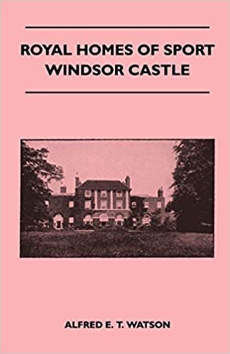 Royal Homes Of Sport - Windsor Castle indir
