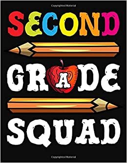 Second Grade Squad: Lesson Planner For Teachers Academic School Year 2019-2020 (July 2019 through June 2020)