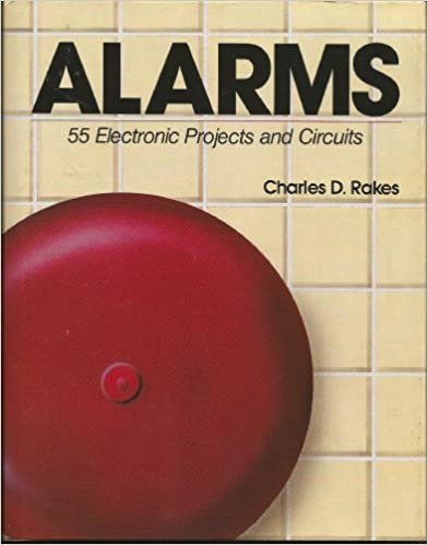Alarms: 55 Elect Projects & Circuits H/C