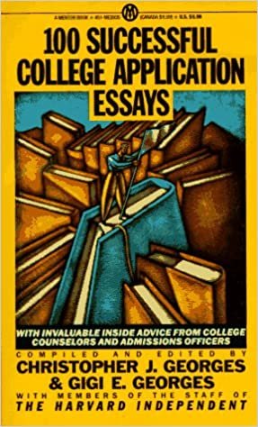 100 Successful College Application Essays (Mentor Series) indir