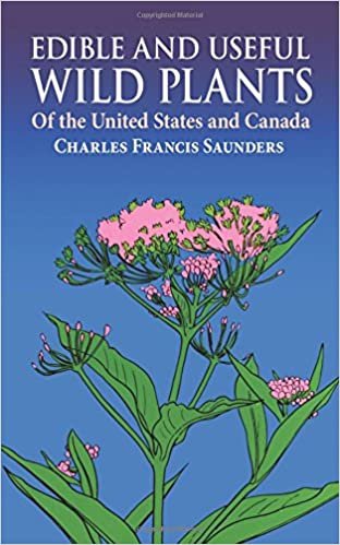 Edible and Useful Wild Plants of the United States and Canada indir