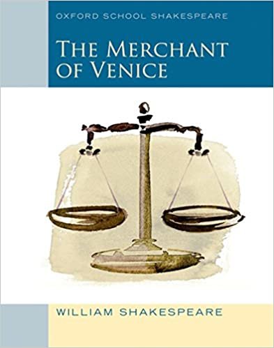 Merchant of Venice (Oxford School Shakespeare)