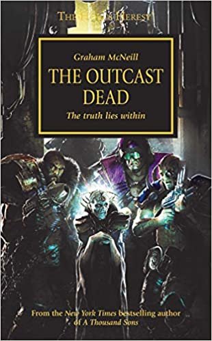 The Outcast Dead (Volume 17) (Horus Heresy, Band 17)