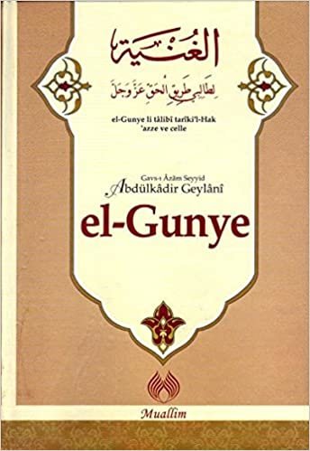 El-Gunye: el-Gunye li talibi tariki'l-Hak 'azze ve celle indir