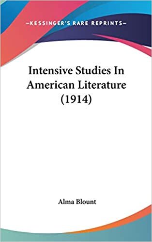 Intensive Studies In American Literature (1914)