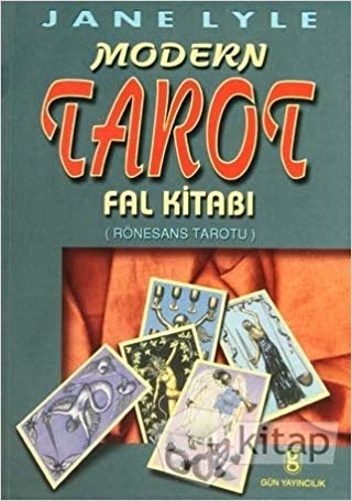Modern Tarot Fal Kitabı (Rönesans Tarotu)