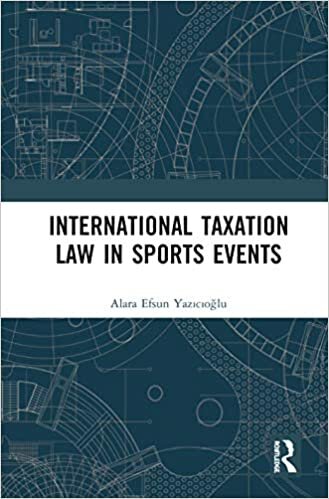 International Taxation Law in Sporting Events: An Income Tax Analysis